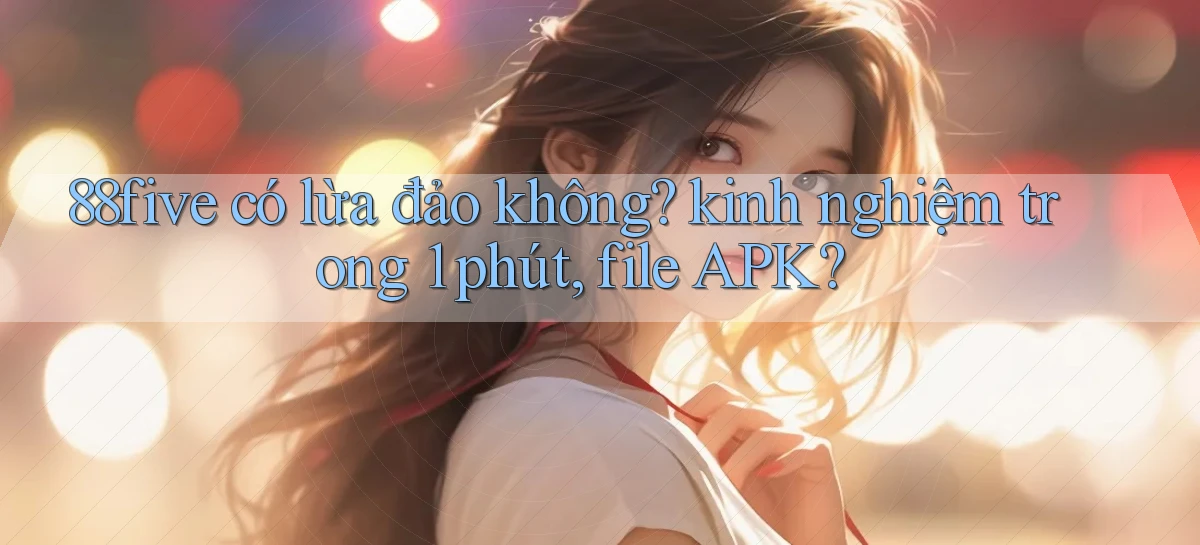 88five   Link Truy Cập   Game Online 24h