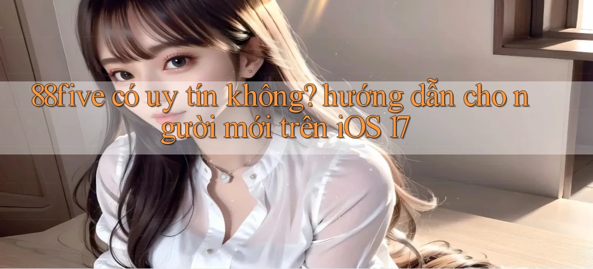 88five   Link Truy Cập   Game Online 24h
