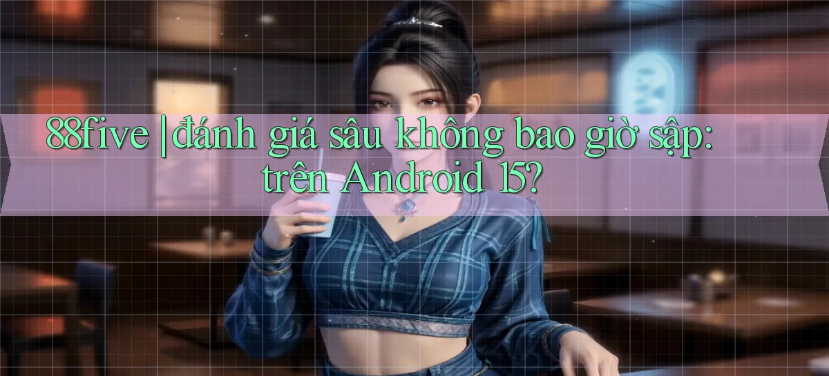88five   Link Truy Cập   Game Online 24h
