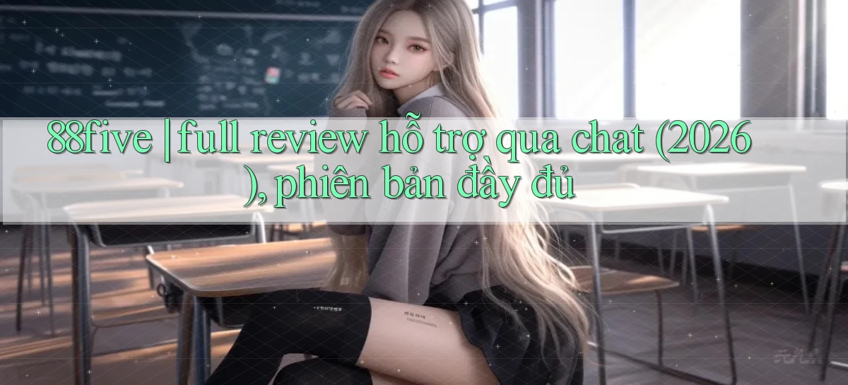 88five   Link Truy Cập   Game Online 24h
