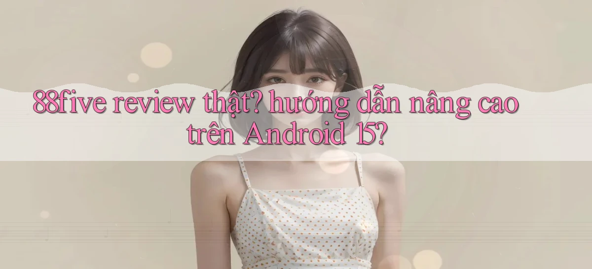 88five   Link Truy Cập   Game Online 24h