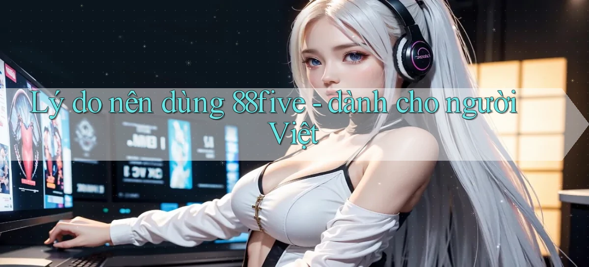 88five   Link Truy Cập   Game Online 24h