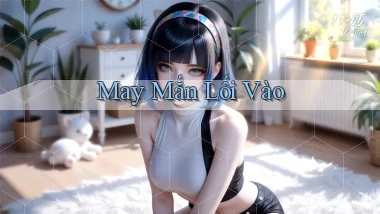 May mắn Lối vào