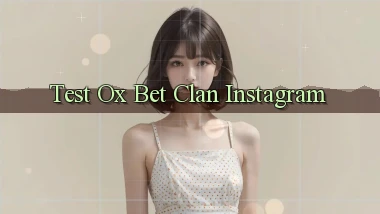test ox bet clan instagram